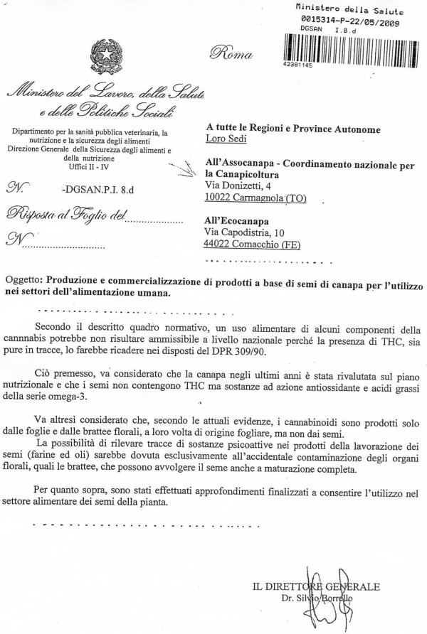 Circolare del Ministero della Salute italiano: nel 2009 ha riconosciuto le proprietà nutritive dei semi di canapa, che 